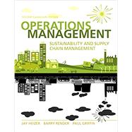 Operations Management: Sustainability and Supply Chain Management, Second Canadian Edition, Loose Leaf Version (2nd Edition)