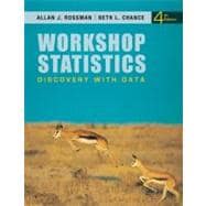 Workshop Statistics: Discovery with Data, 4th Edition