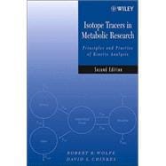 Isotope Tracers in Metabolic Research Principles and Practice of Kinetic Analysis
