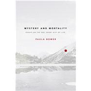 Mystery and Mortality
