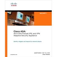 Cisco ASA : All-in-One Firewall, IPS, and VPN Adaptive Security Appliance