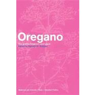 Oregano: The Genera Origanum and Lippia