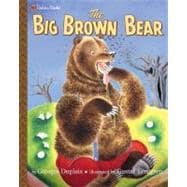 The Big Brown Bear