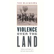 Violence over the Land