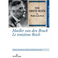 Moeller van den Bruck Le troisième Reich