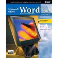 Microsoft Office Word 2003: A Professional Approach, Comprehensive Student Edition w/ CD-ROM,9780072232097