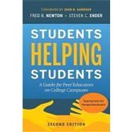Students Helping Students A Guide for Peer Educators on College Campuses