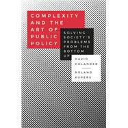 Complexity and the Art of Public Policy