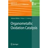 Organometallic Oxidation Catalysis