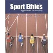 Sport Ethics: Applications for Fair Play