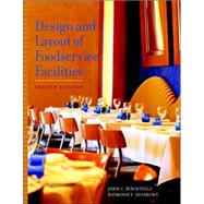 Design and Layout of Foodservice Facilities, 2nd Edition