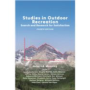 Studies in Outdoor Recreation: Search and Research for Satisfaction