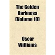 The Golden Darkness