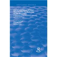 Cancer and Elders of Color: Opportunities for Reducing Health Disparities