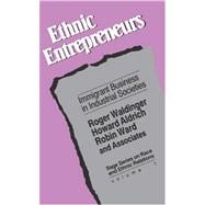 Ethnic Entrepreneurs
