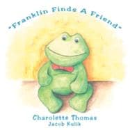 Franklin Finds a Friend,9781425962098