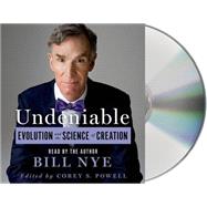 Undeniable Evolution and the Science of Creation