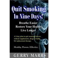 Quit Smoking in Nine Days