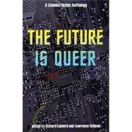 The Future Is Queer