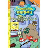 Spongebob Squarepants: Another Day, Another Sand Dollar