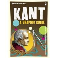 Introducing Kant A Graphic Guide