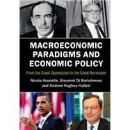 Macroeconomic Paradigms and Economic Policy