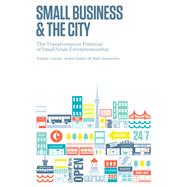 Small Business and the City