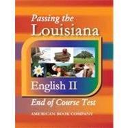Passing the Louisiana English II End of Course Test