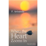 When the Heart Zooms In book cover, ISBN 9781666762099