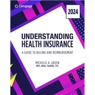 MindTap for Green's Understanding Health Insurance: A Guide to Billing and Reimbursement - 2024 Edition, 2 terms Instant Access