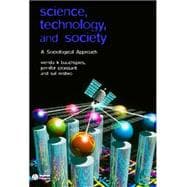 Science, Technology, and Society A Sociological Approach