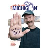 Under The Radar Michigan: The First 50