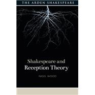 Shakespeare and Reception Theory