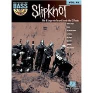 Slipknot Bass Play-Along Volume 45