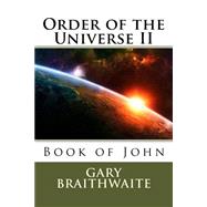 Order of the Universe II