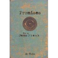 Promises for a Jesus Freak