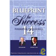 Blueprint for Success: Proven Strategies for Success & Survival