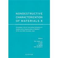 Nondestructive Characterization of Materials X : Proceedings of the 10th International Symposium on Nondestructive Characterization of Materials, 26-30 June 2000, Karuizawa, Japan