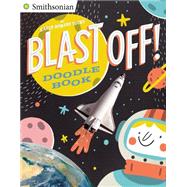 Blast Off! Doodle Book