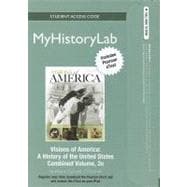 NEW MyHistoryLab with Pearson eText -- Standalone Access Card -- for Visions of America