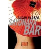 Sayonara Bar,9780312362102