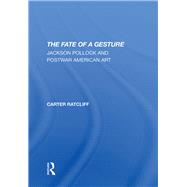 The Fate Of A Gesture