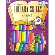 The Complete Library Skills - Grade 3
