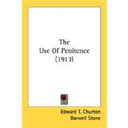The Use of Penitence 1913
