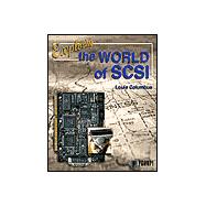 Exploring the World of Scsi