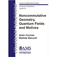 Noncommutative Geometry, Quantum Fields and Motives