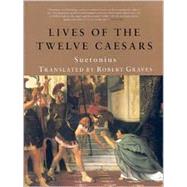 The Lives of the Twelve Caesars