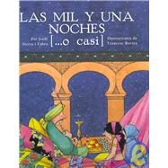 Las mil y una noches ... o casi / Thousand and One Nights ... Almost