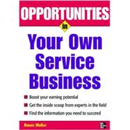 Opportunities In Your Own Service Business