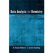 Data Analysis for Chemistry An Introductory Guide for Students and Laboratory Scientists